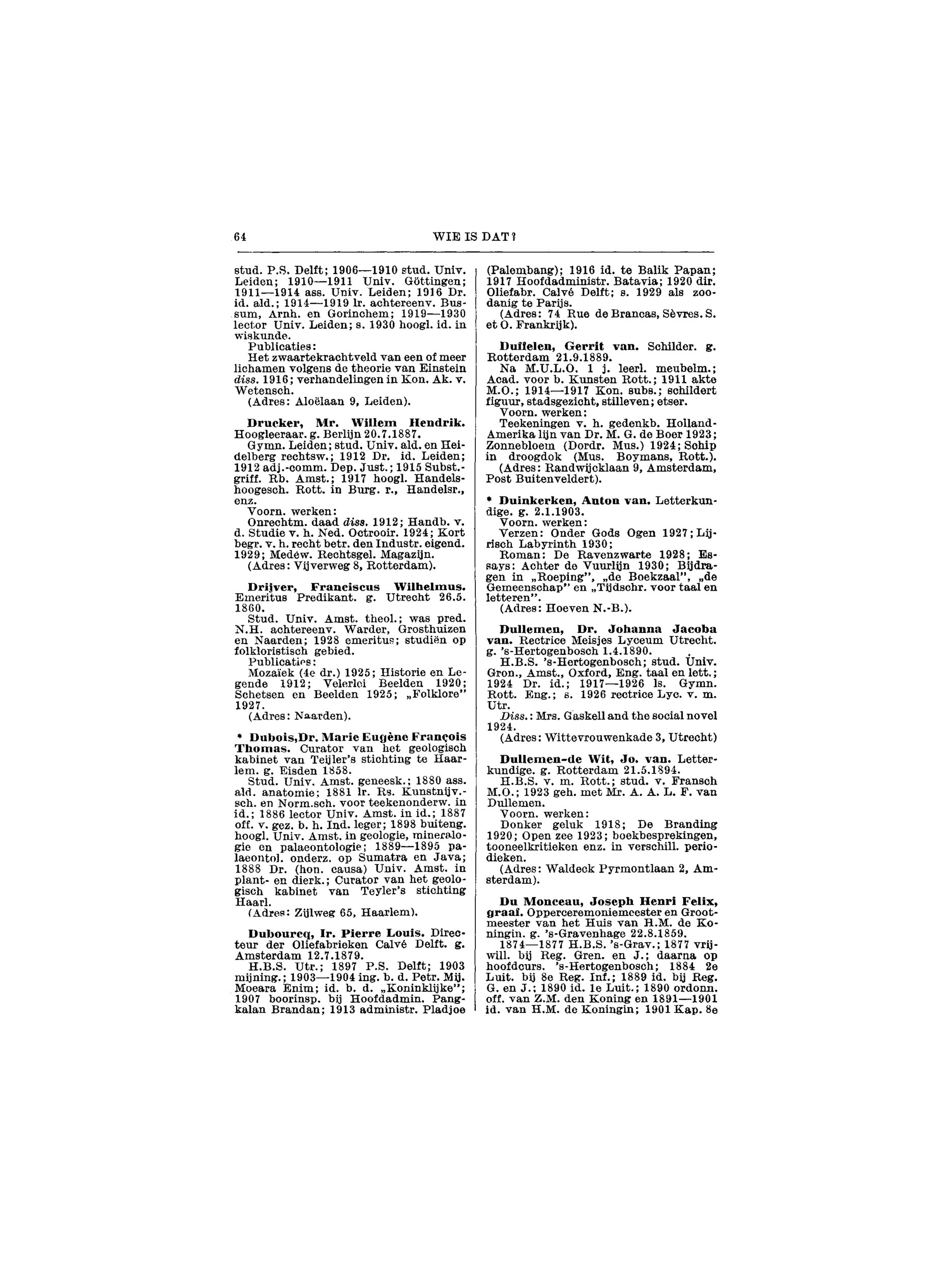 'Wie is dat?' (1932), p.64 — biographical entry 'Duffelen, Gerrit van. Schilder'