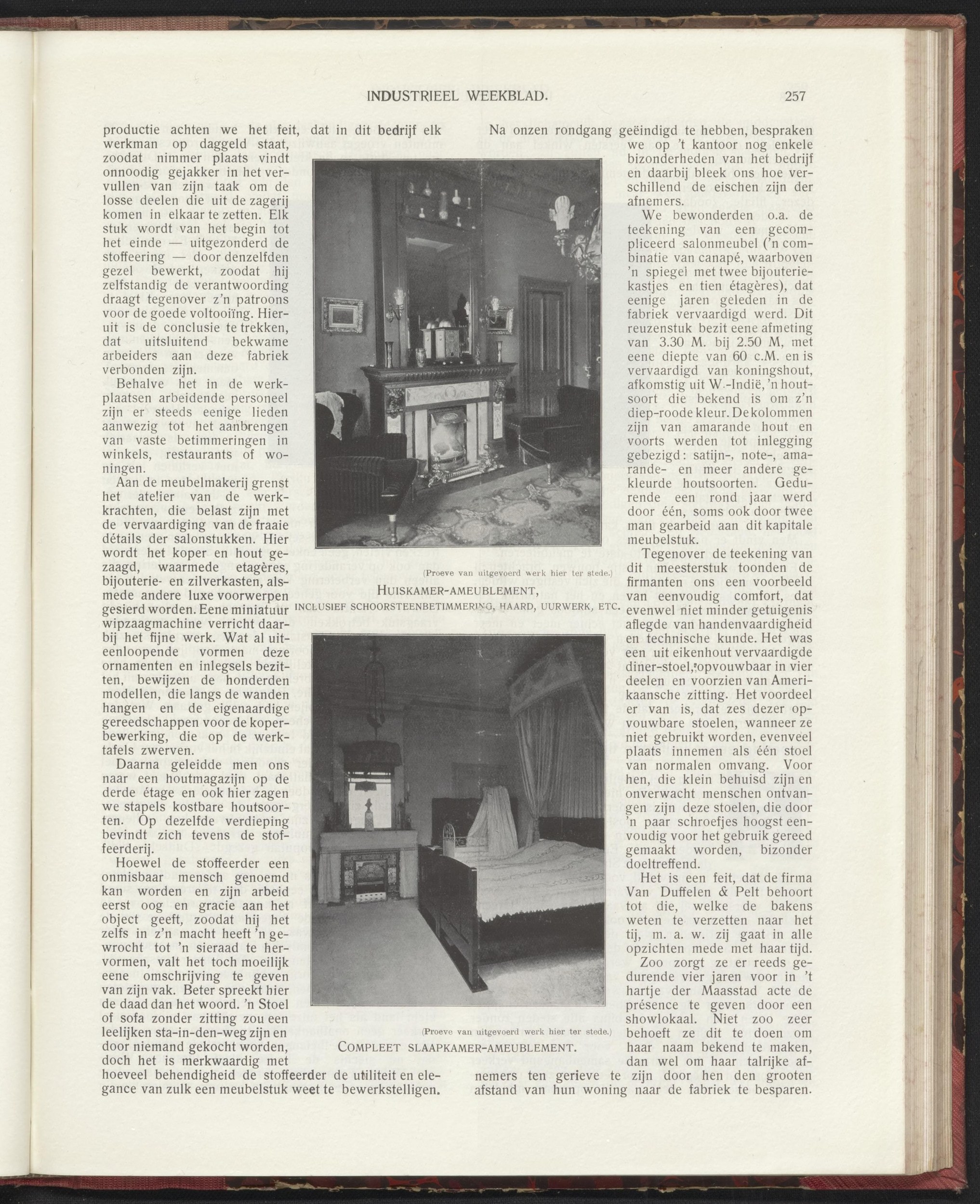Industrieel Weekblad 1907 p. 257 — 'HUISKAMER-AMEUBLEMENT' + 'COMPLEET SLAAPKAMER-AMEUBLEMENT' (lavoro proprio di VdP, 'Proeve van uitgevoerd werk hier ter stede')