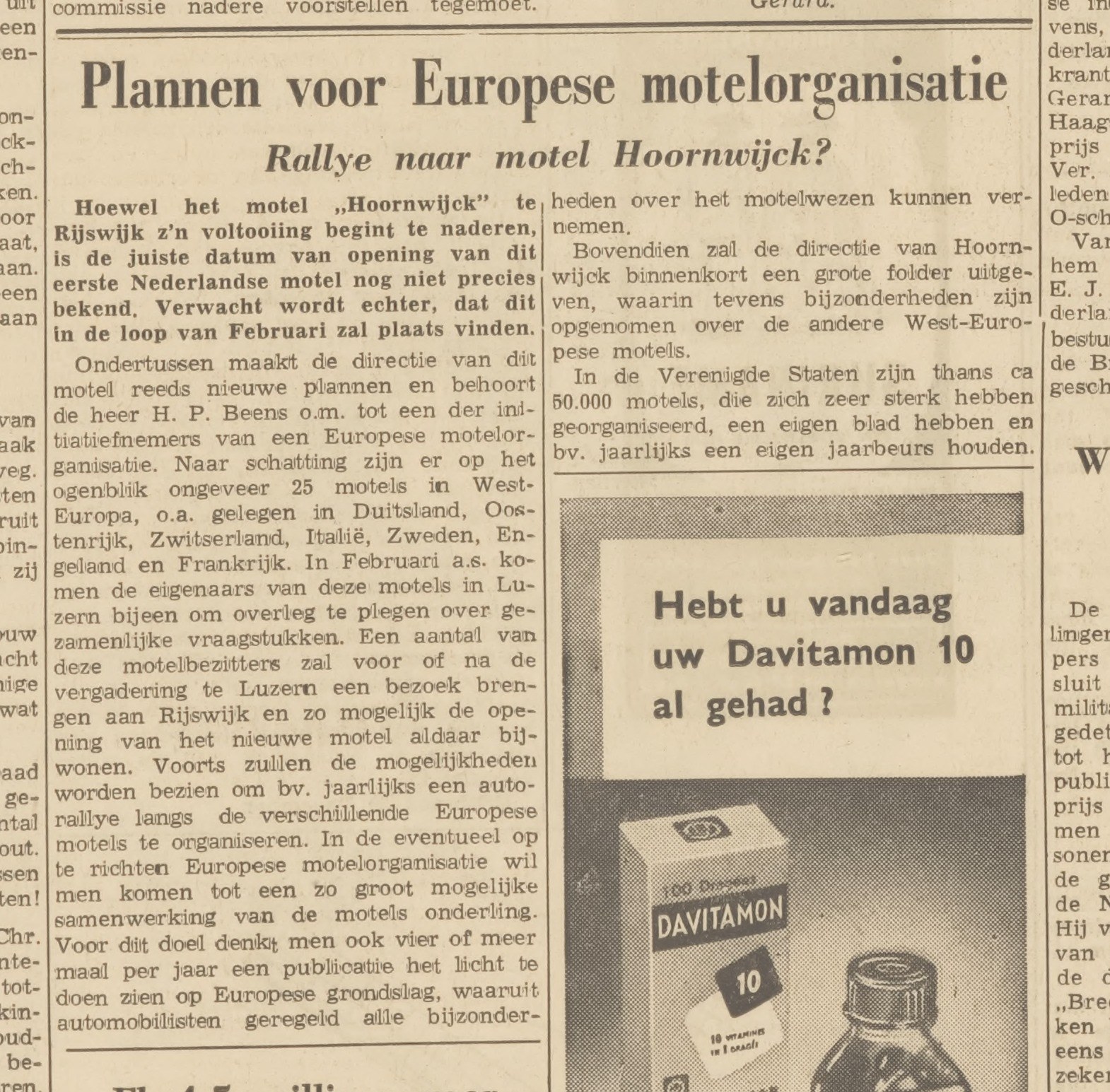 Het vaderland, 6 December 1955, p.3 - 'Plannen voor Europese motelorganisatie' (names H. P. Beens in Hoornwijck's directie)